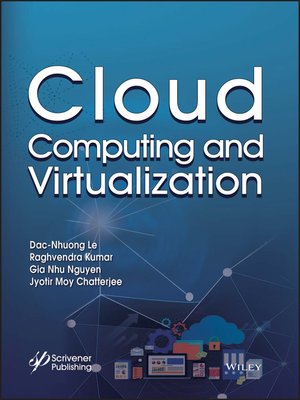 cover image of Cloud Computing and Virtualization